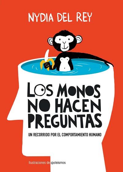 MONOS NO HACEN PREGUNTAS | 9788410378650 | REY, NYDIA DEL