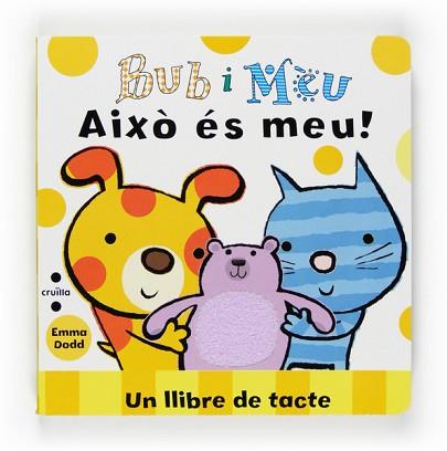 BUB I MEU: AIXO ES MEU | 9788466121613 | DODD, EMMA