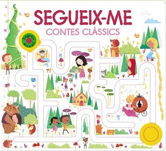 SEGUEIX-ME. CONTES CLÀSSICS | 9788413491660 | , AA.VV