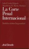 CORTE PENAL INTERNACIONAL, LA | 9788434432130 | LIROLA DELGADO, ISABEL