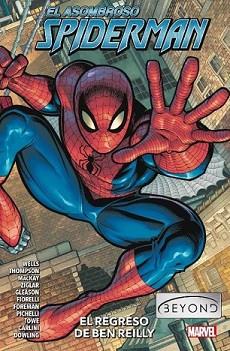 MARVEL PREMIERE EL ASOMBROSO SPIDERMAN BEYOND 1. EL REGRESO DE BEN REILLY | 9788410516274 | THOMPSON, KELLY/ WELLS, ZEB/ ZIGLAR, CODY/ FIORELLI, IVAN/  MACKAY, JED