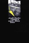 CIUDADES EN MARCHA | 9788420614694 | TOYNBEE, ARNOLD J.