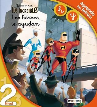 INCREIBLES LOS: LOS HEROES TE AYUDAN | 9788444141428 | DISNEY