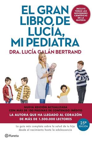 GRAN LIBRO DE LUCÍA MI PEDIATRA (EDICIÓN 5º ANIVERSARIO) | 9788408307426 | GALAN BERTRAND, LUCIA