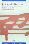 IDEA DEL BARROCO, LA | 9788430919994 | ANCESCHI, LUCIANO