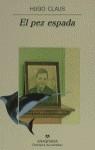 PEZ ESPADA EL | 9788433911797 | CLAUS, HUGO