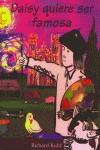 DAISY QUIERE SER FAMOSA | 9788484880080 | KIDD, RICHARD