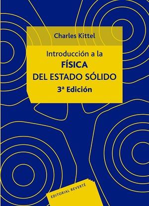 INTRODUCCION A LA FISICA DEL ESTADO SOLIDO | 9788429143171 | KITTEL, CHARLES
