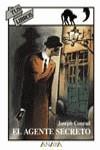 AGENTE SECRETO, EL (TUS LIBROS) | 9788420700267 | CONRAD, JOSEPH