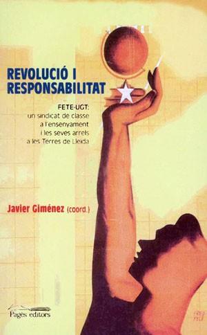 REVOLUCIO I RESPONSABILITAT | 9788497791908 | GIMENEZ JAVIER