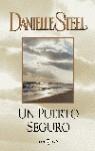 PUERTO SEGURO UN | 9788401379246 | STEEL, DANIELLE