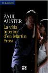 VIDA INTERIOR D'EN MARTIN FROST LA | 9788429759877 | AUSTER, PAUL