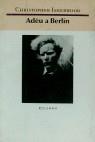 ADEU BERLIN | 9788478092970 | ISHERWOOD, CRISTOPHER