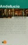 ANDALUCIA CUADERNOS DE RUTA | 9788408026563 | VARIS