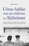 COMO HABLAR CON UN ENFERMO DE ALZHEIMER | 9788497771597 | STRAUSS, CLAUDIA