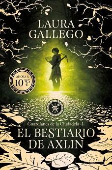 BESTIARIO DE AXLIN (GUARDIANES DE LA CIUDADELA 1) | 9791387871598 | GALLEGO, LAURA