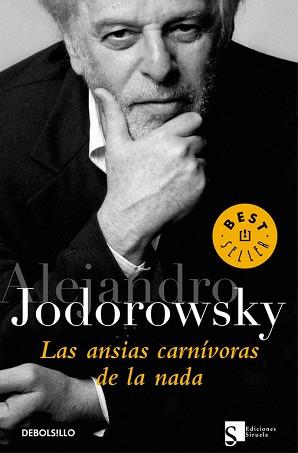 ANSIAS CARNIVORAS DE LA NADA LAS | 9788483463079 | JODOROWSKY, ALEJANDRO