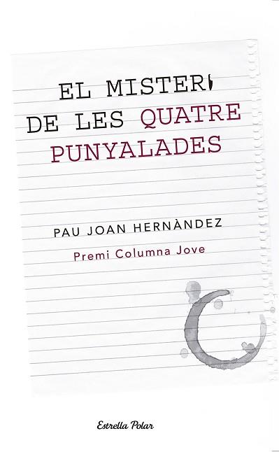 EL MISTERI DE LES QUATRE PUNYALADES | 9788499326146 | PAU-JOAN HERNÀNDEZ