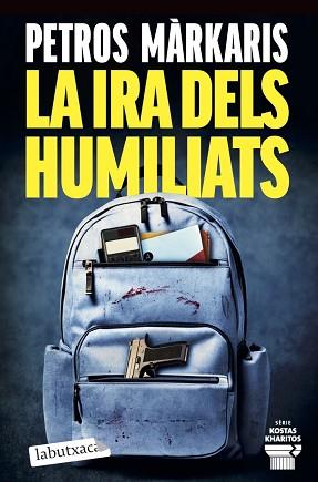 IRA DELS HUMILIATS | 9791387802462 | MARKARIS, PETROS