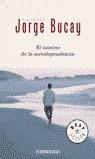 CAMINO DE LA AUTODEPENDENCIA, EL (BUTXACA) | 9788497598934 | BUCAY, JORGE