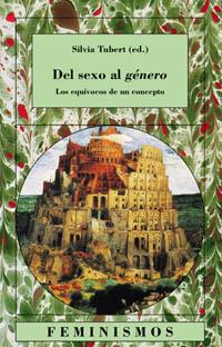 DEL SEXO AL GENERO LOS EQUIVOCOS DE UN CONCEPTO | 9788437621081 | FRAISSE, GENEVIEVE [ET. AL.]