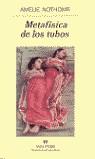 METAFISICA DE LOS TUBOS (PN) | 9788433969538 | NOTHOMB, AMELIE