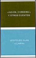 ADIOS CORDERA Y OTROS CUENTOS | 9788484322818 | ALAS CLARIN,LEOPOLDO