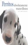 PERRITOS ABSOLUTAMENTE MARAVILLOSOS | 9781846341892 | EXLEY, HELEN