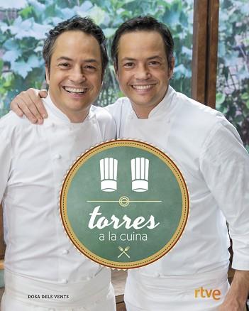 TORRES A LA CUINA ( CATALA) | 9788416430215 | TORRES, SERGIO/TORRES, JAVIER