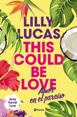 COULD BE LOVE (CASTELLÀ) | 9788408322375 | LUCAS, LILLY