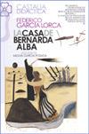 CASA DE BERNARDA ALBA, LA (DIDACTICA) | 9788470394126 | GARCIA LORCA, FEDERICO