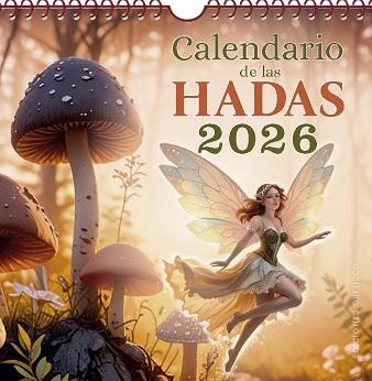 CALENDARIO 2026 DE LAS HADAS | 9788411722995 | AA.VV.