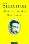 SIMENON ALBUM DE UNA VIDA | 9788483109212 | LEMOINE, MICHEL