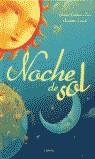 NOCHE DE SOL (ALBUM IL.) | 9788426413703 | GOLDNER-BEIVI, YVONNE