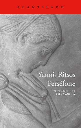 PERSÉFONE | 9788419958785 | RITSOS, YANNIS