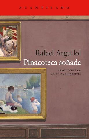 PINACOTECA SOÑADA | 9791387964740 | ARGULLOL, RAFAEL