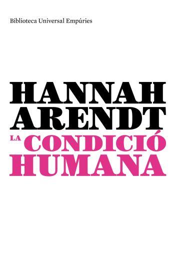 CONDICIO HUMANA LA | 9788497873970 | ARENDT, HANNAH