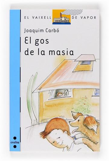 GOS DE LA MASIA EL | 9788466120074 | CARBO, JOAQUIM
