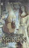 LIBRO DE MERLIN, EL (JET) | 9788497590907 | WHITE, T.H.