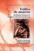 TRAFICO DE MUJERES | 9788427712928 | SKROBANEK, SIRÌPORN