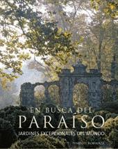 EN BUSCA DEL PARAISO ( JARDINES EXCEPCIONALES DEL MUNDO ) | 9788480767026 | HOBHOUSE, PENELOPE
