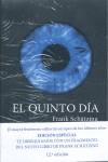 QUINTO DIA EL ( EDICION ESPECIAL ) | 9788408075936 | SCHATZING, FRANK