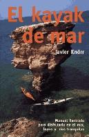KAYAK DE MAR, EL | 9788474264784 | KNORR, JAVIER