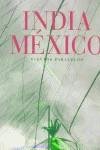INDIA MEXICO VIENTOS PARALELOS | 9788475065168 | ITURBIDE, GRACIELA