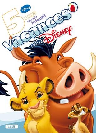 VACANCES DISNEY 5 ANYS EDUCACIO INFANTIL | 9788447460182 | LÓPEZ GÓMEZ LUISA MARÍA / CRUZ-CONTARINI  RAFAEL