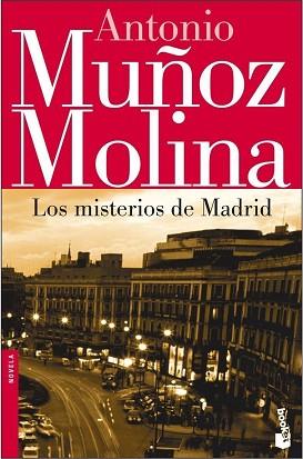 MISTERIOS DE MADRID LOS | 9788432217562 | MUÑOZ MOLINA, ANTONIO