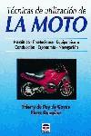 TECNICAS DE UTILIZACION DE LA MOTO | 9788479022655 | DUMAITRE, PIERRE