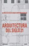ARQUITECTURA DEL SIGLO 21 50 PROYECTOS CASAS CONTEMPORANEAS | 9788498011005 | BELL, JONATHAN