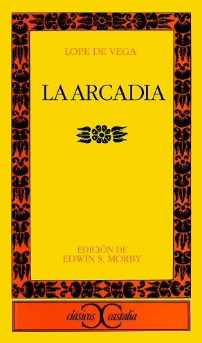 ARCADIA LA | 9788470391880 | VEGA DE, LOPE