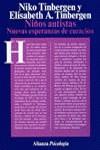 NIÑOS AUTISTAS : NUEVAS ESPERANZAS DE CURACION | 9788420665139 | TINBERGEN, NIKO ; TINBERGEN, ELISABETH A
